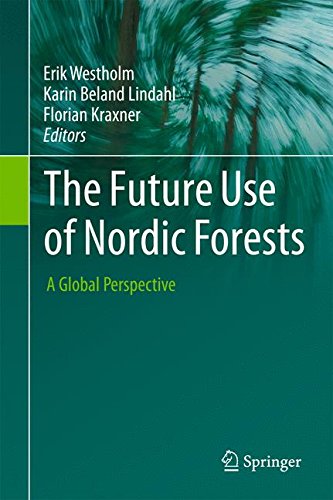 The Future Use of Nordic Forests: A Global Perspective