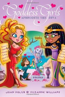 Aphrodite the Diva (Volume 6) (Goddess Girls, Band 6)