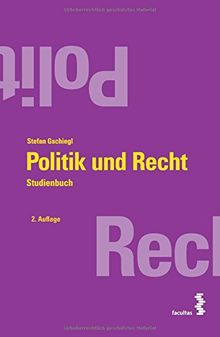 Politik und Recht: Studienbuch