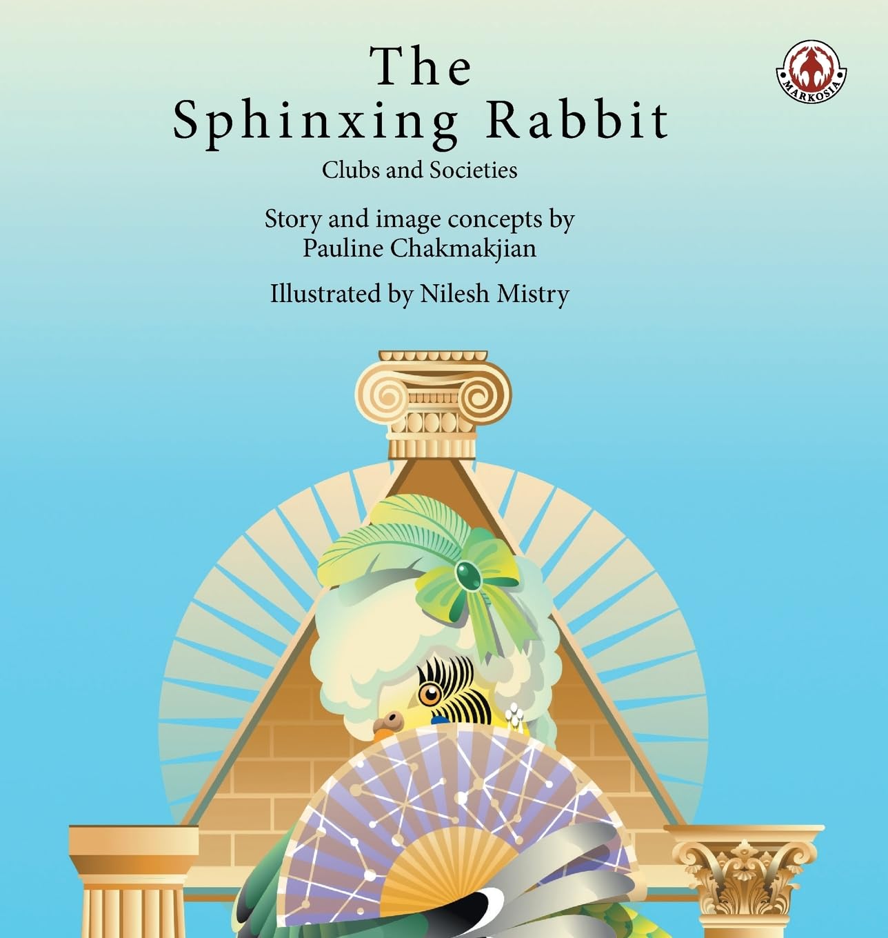 The Sphinxing Rabbit 3: Clubs and societies (The Sphinxing Rabbit: Clubs and Societies, Band 3)