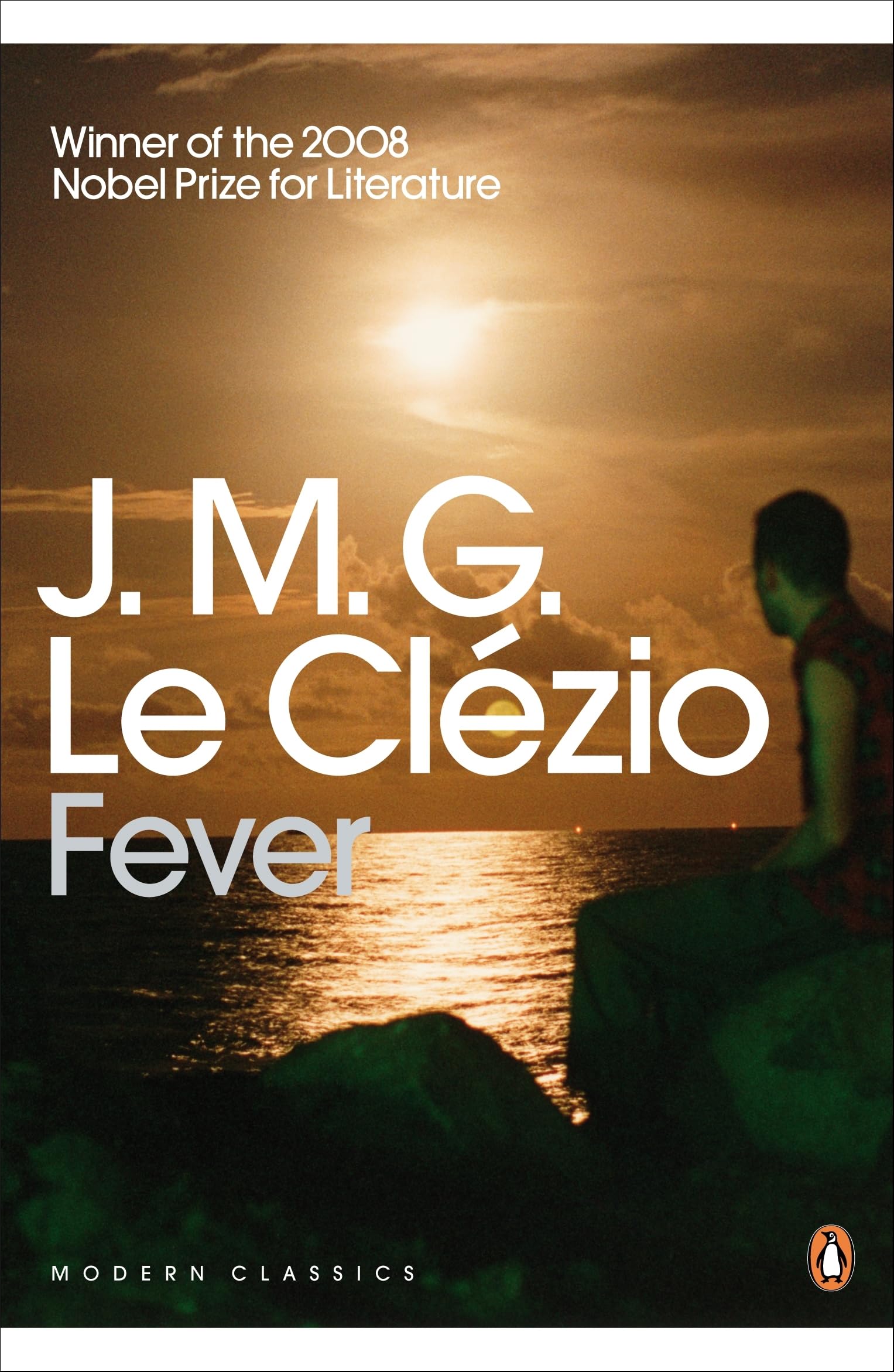 Fever (Penguin Modern Classics)