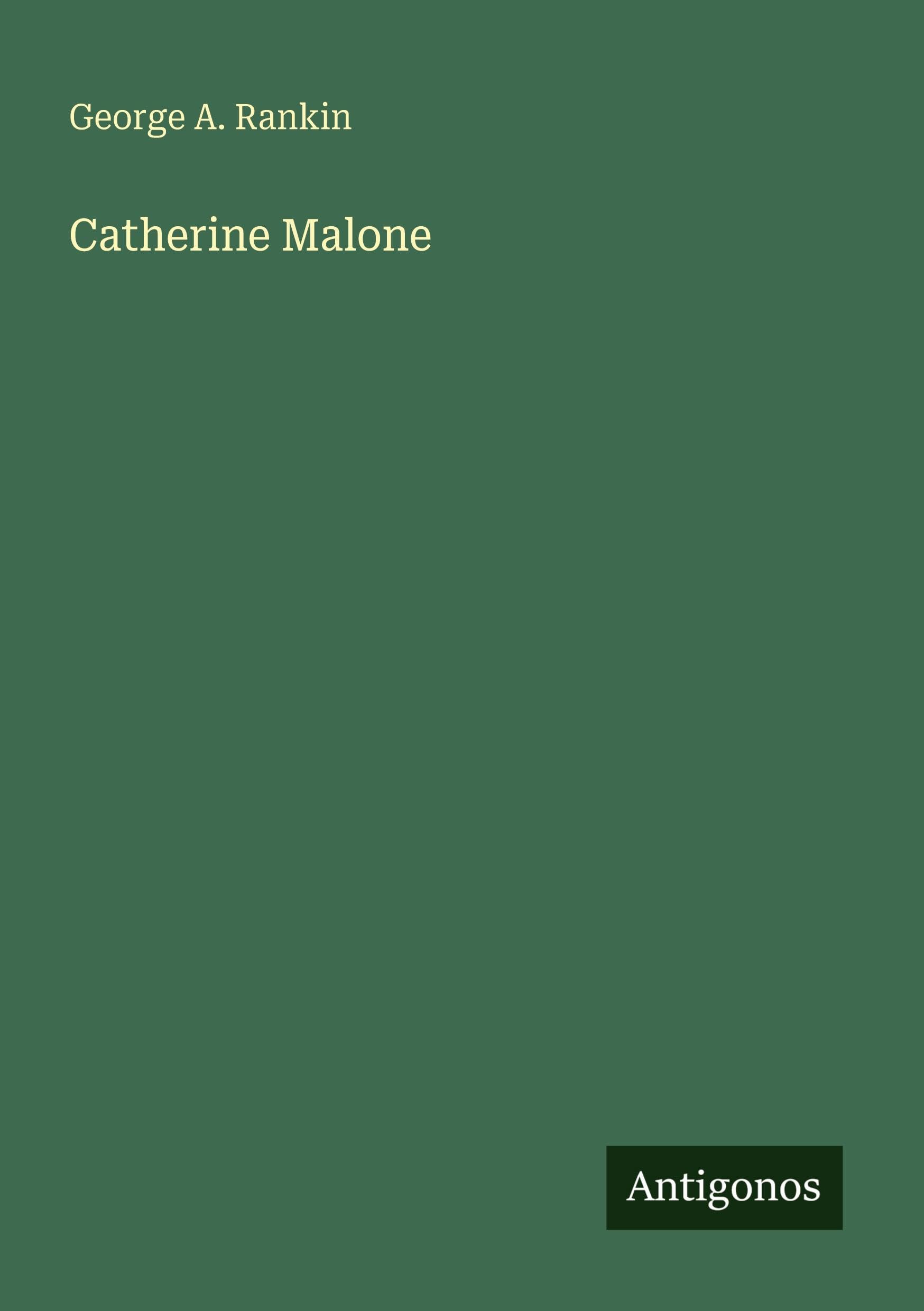 Catherine Malone
