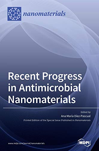 Recent Progress in Antimicrobial Nanomaterials