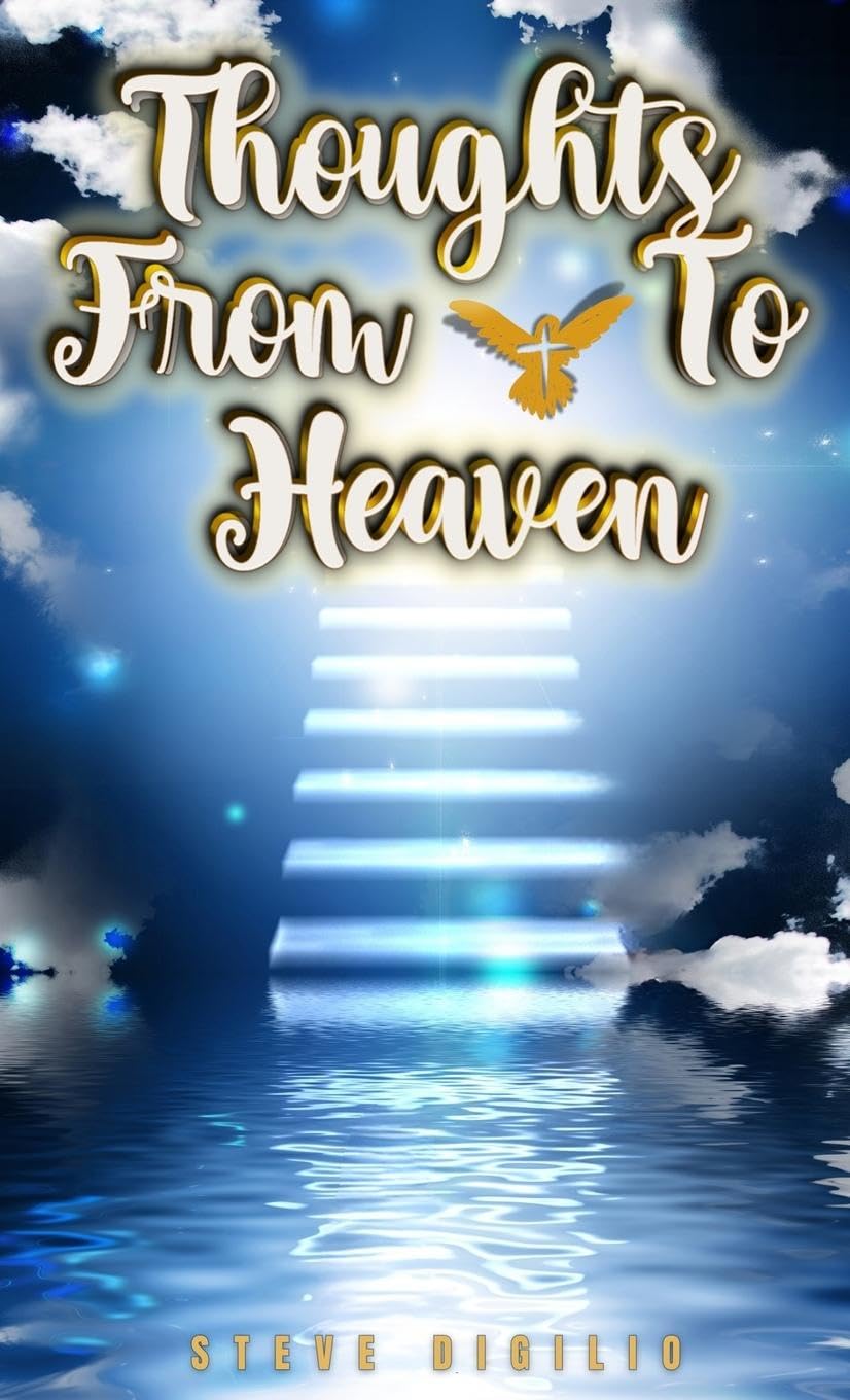Thoughts From & To Heaven