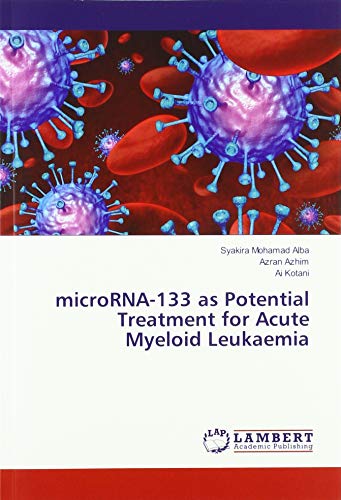 microRNA-133 as Potential Treatment for Acute Myeloid Leukaemia