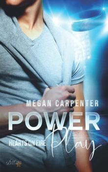 Power Play: Hearts on Fire (New York Eishockey Reihe, Band 1)