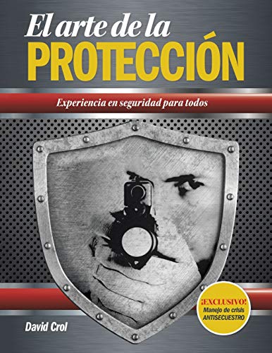 El arte de la protección: Experiencia en seguridad para todos