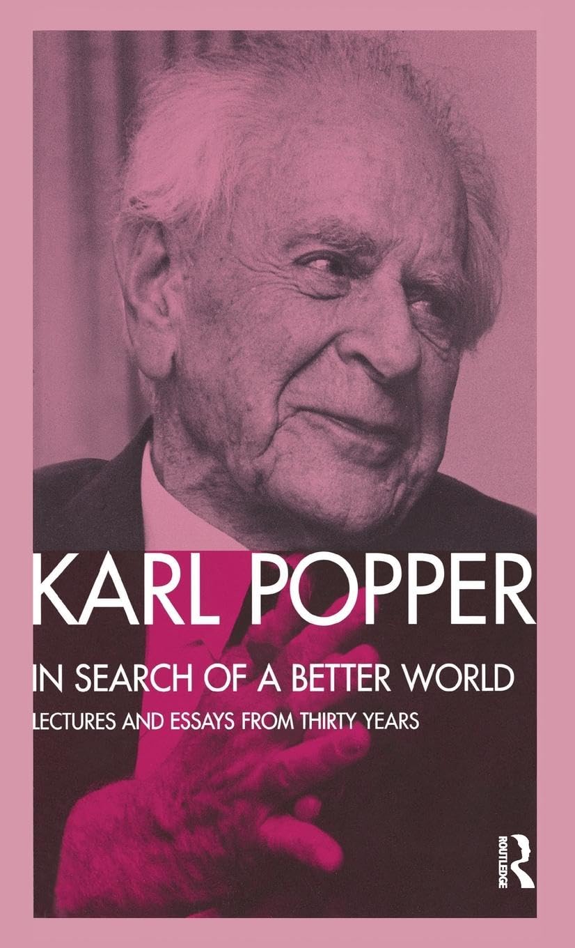 In Search of a Better World: Lectures and Essays from Thirty Years