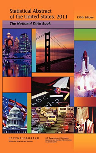 Statistical Abstract of the United States, 2011-2012: The National Data Book (130th Edition) (Hard cover)