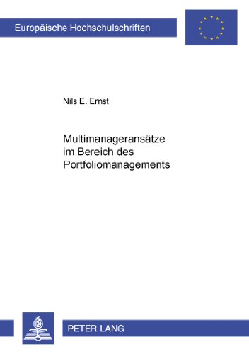 Multimanageransätze im Bereich des Portfoliomanagements
