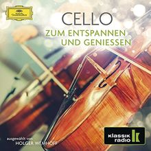 Cello - zum Entspannen und Genießen (Klassik Radio)