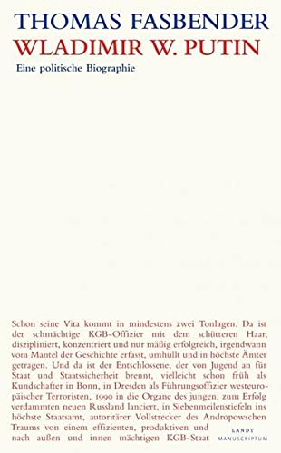 Thomas Fasbender - GEBRAUCHT Wladimir W Putin Eine politische Biographie (Landt Verlag) - Preis vom 02082023 050232 h