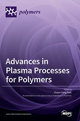 Advances in Plasma Processes for Polymers