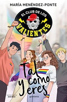 El Club de los Valientes 3 - Tal y como eres (Montena, Band 3)