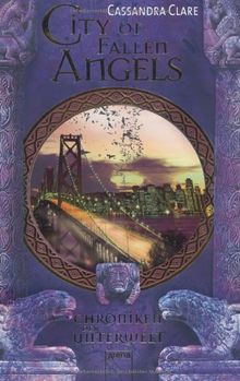 Die Chroniken der Unterwelt 4: City of Fallen Angels