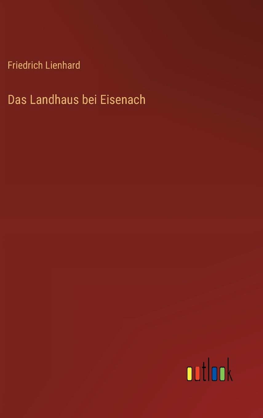 Das Landhaus bei Eisenach