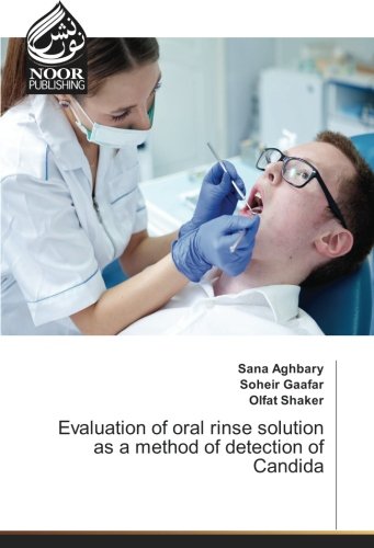 Evaluation of oral rinse solution as a method of detection of Candida