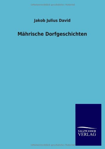 Mährische Dorfgeschichten