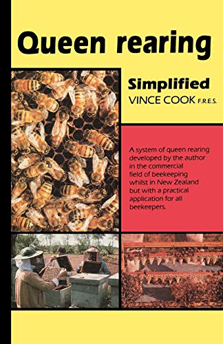 Vince Cook Queen Rearing Simplified