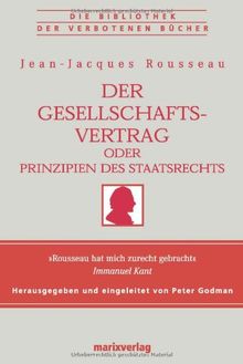 Der Gesellschaftsvertrag oder Prinzipien des Staatsrechts