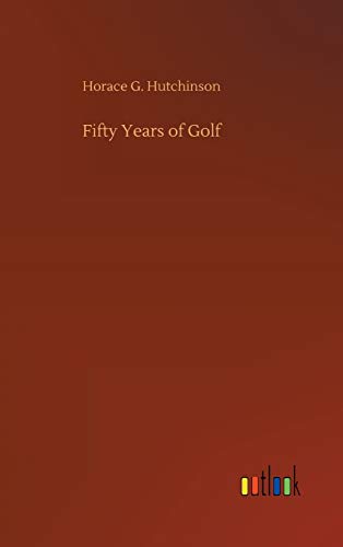 Fifty Years of Golf