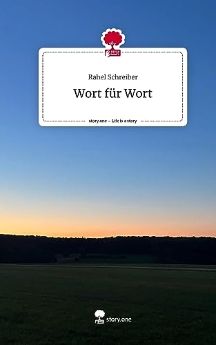Wort für Wort. Life is a Story - story.one