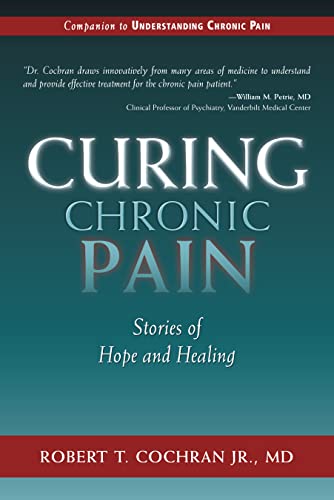 Curing Chronic Pain: Stories of Hope and Healing