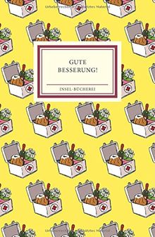 Gute Besserung!: Geschichten zum Gesundwerden (Insel Bücherei)