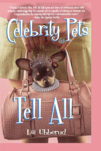 Celebrity Pets Tell All