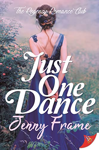 Just One Dance (The Regency Romance Club)