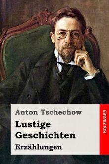 Lustige Geschichten: Erzählungen