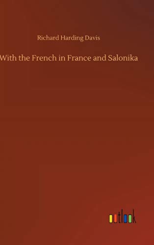 With the French in France and Salonika