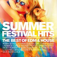 Summer Festival Hits the Best of Edm & House