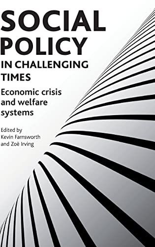 Social policy in challenging times: Economic Crisis and Welfare Systems