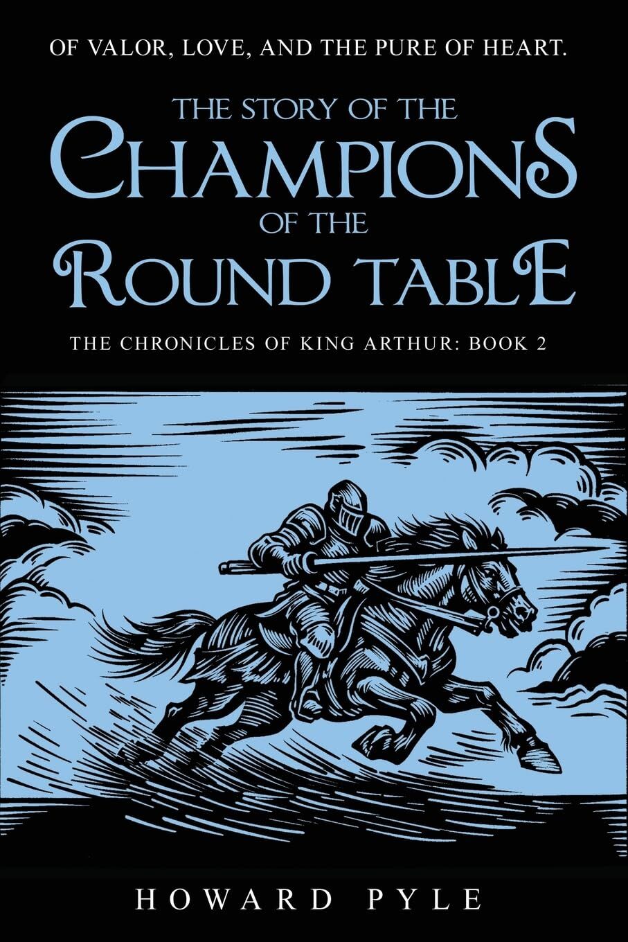 The Story of the Champions of the Round Table
