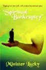 Spiritual Bankruptcy: 'Tapping into your faith, will awaken that dormant place'