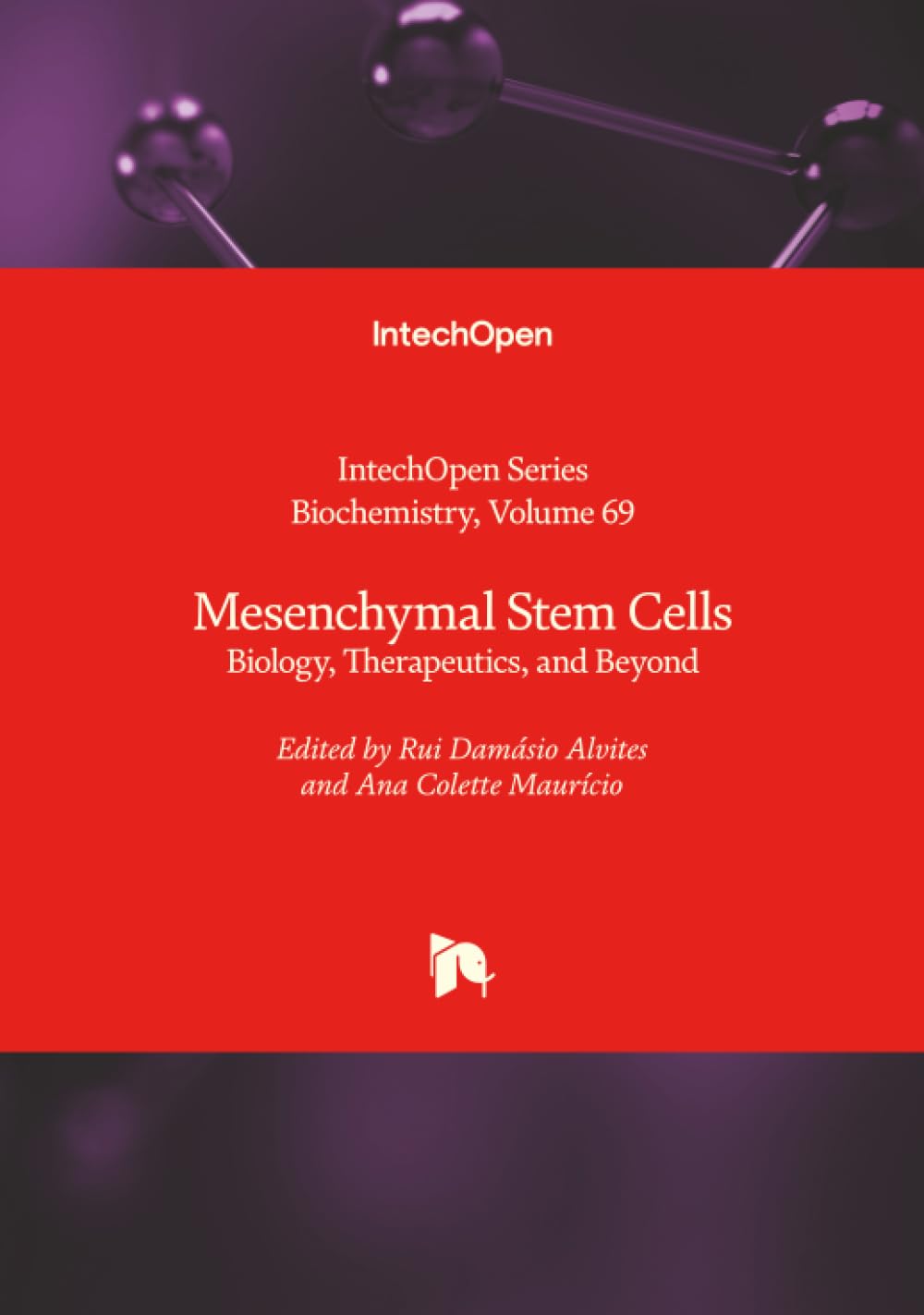 Mesenchymal Stem Cells - Biology, Therapeutics, and Beyond (Biochemistry, Band 69)