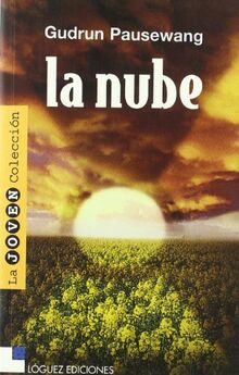 La nube (Joven colección)