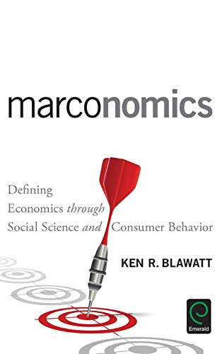 Marconomics: Defining Economics through Social Science and Consumer Behavior