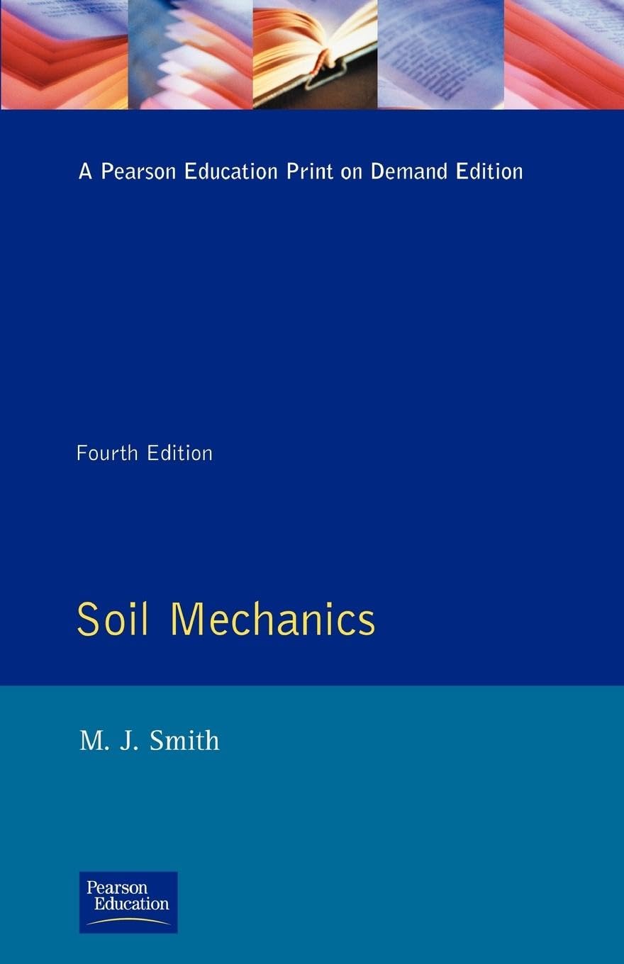 Smith, Michael John Soil Mechanics (Godwin Study Guides)