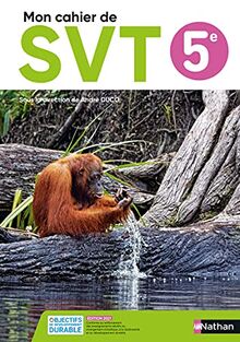 Mon cahier de SVT 5e