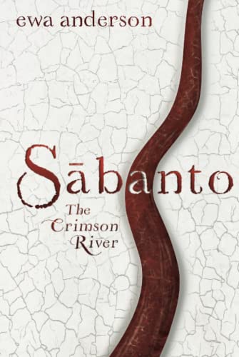 Sabanto: The Crimson River