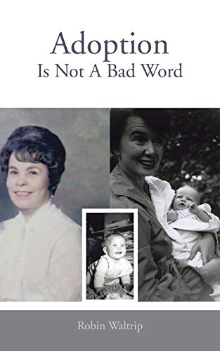 Adoption Is Not A Bad Word