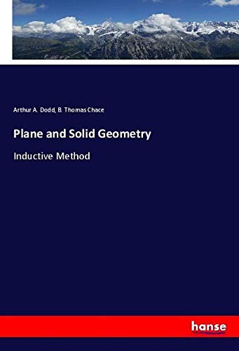 Plane and Solid Geometry: Inductive Method