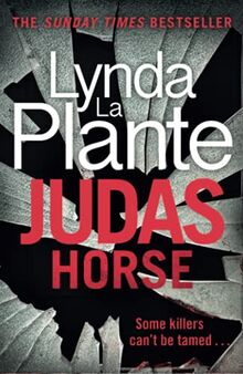 Judas Horse: The instant Sunday Times bestselling crime thriller