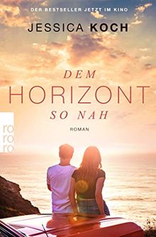 Dem Horizont so nah (Danny-Trilogie, Band 1)