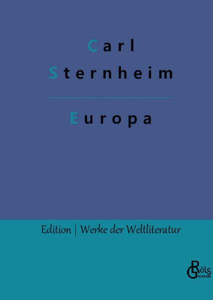 Europa (Edition Werke der Weltliteratur - Hardcover)