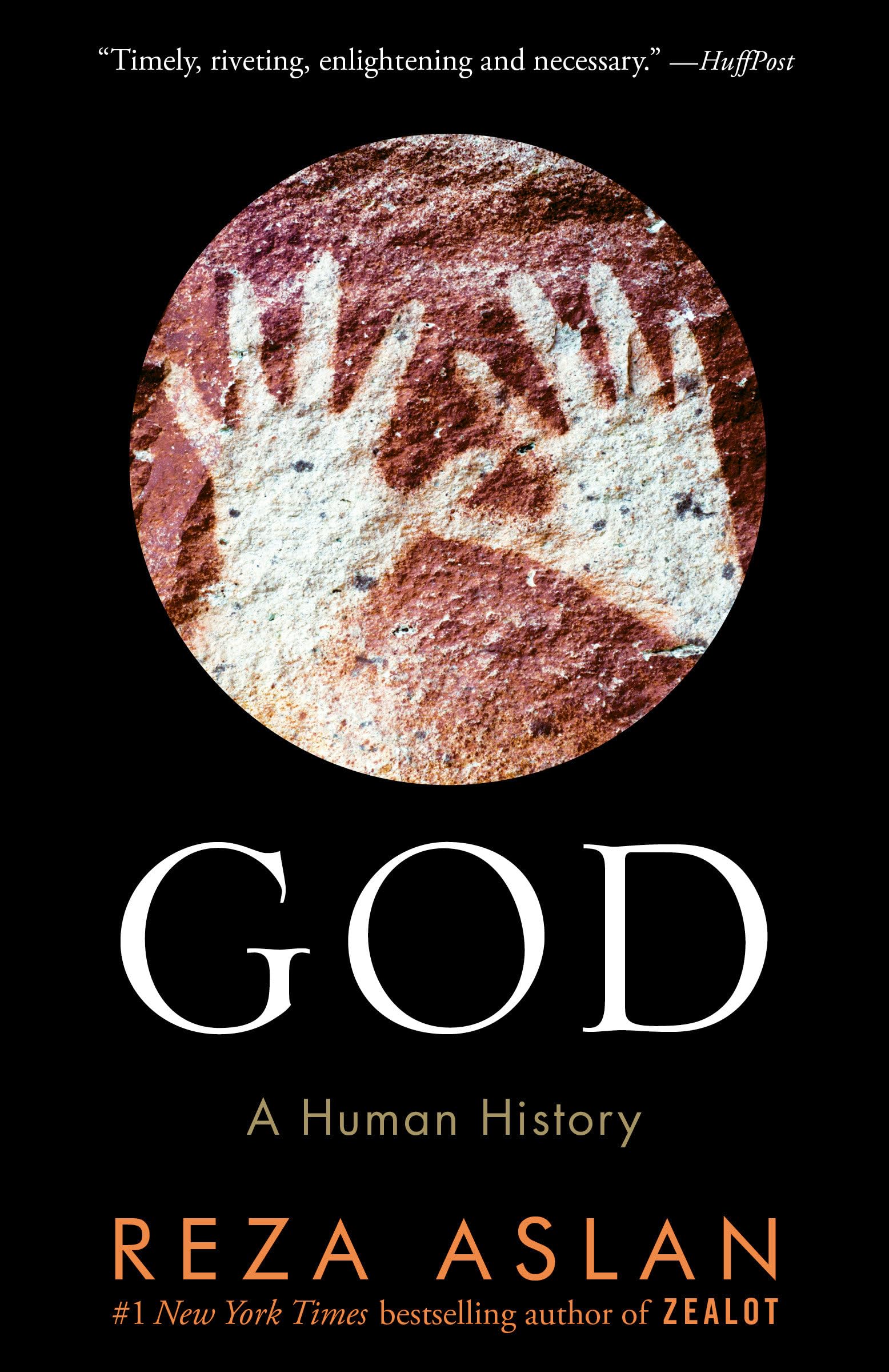 Reza Aslan God, A Human History