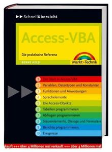 Access-VBA: Die praktische Referenz (Schnellübersichten)