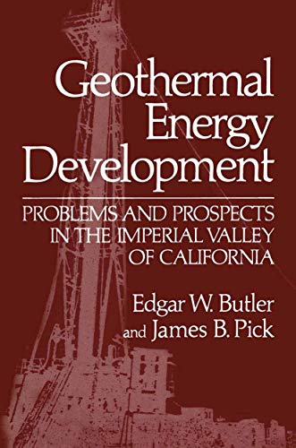 Geothermal Energy Development: Problems and Prospects in the Imperial Valley of California